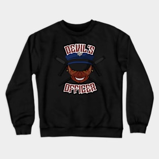 Devil's Officer Crewneck Sweatshirt